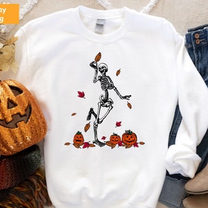 Dancing Skeleton Sweatshirt, Funny Halloween Sweater, Skeleton And Pumpkin Sweatshirt For Halloween, Fall Leaves Shirt, Pumpkin Sweatshirt