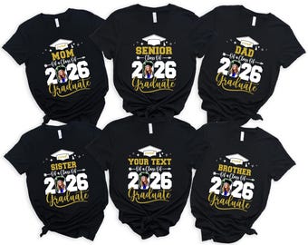 Proud Of A Class Of 2026 Graduation Shirt, Custom Graduation Tshirt, Proud Family Shirt, Matching Family Graduation Tee, Senior 2026 Shirt
