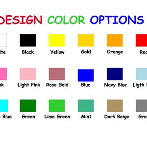 May include: A chart displaying 18 different colour options for a design project. The colours are arranged in three rows of six colours each. The colours include white, black, yellow, gold, orange, red, pink, light pink, rose gold, blue, navy blue, light blue, aqua blue, green, lime green, mint, dark beige, and grey.
