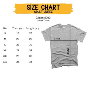 May include: Size chart for Gildan 5000 Unisex T-Shirt. The chart shows chest and length measurements in inches for sizes S, M, L, XL, 2XL, and 3XL.
