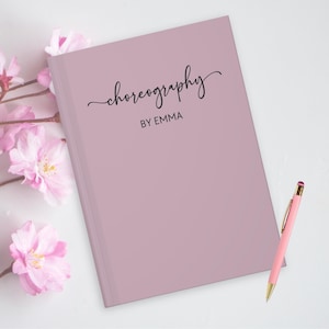Personalized Choreography Journal, Dancer Notebook, Ballet Dancer Gift, Dance Teacher Gift, Dance Recital Gift, Gift for Dancer