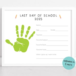 Editable Last Day of School Handprint Art, Kindergarten Graduation Handprint Craft, Printable Pre-K Graduation, Preschool Art Keepsake 2025