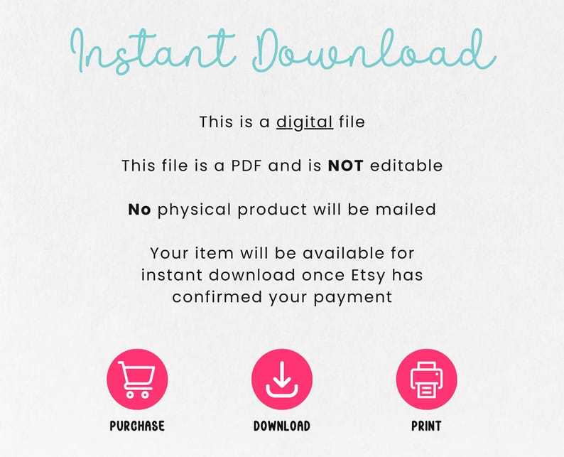 K&ouml;nnte beinhalten: Sofortige Download-Grafik mit dem Text "Sofortiger Download", "Dies ist eine digitale Datei", "Diese Datei ist ein PDF und ist NICHT bearbeitbar", "Kein physisches Produkt wird versandt", "Ihr Artikel steht zum sofortigen Download bereit, sobald Etsy Ihre Zahlung best&auml;tigt hat". Unter dem Text befinden sich drei Symbole: ein Einkaufswagen, ein Download-Pfeil und ein Drucker.