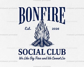 Bonfire Social Club PNG, Bachelorette Camping png, Fall Sweatshirt Design, Family Camping Shirt png, Fall Mug Design, Instant Download