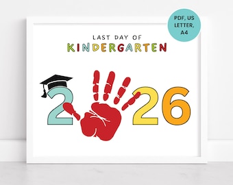 Last Day of Kindergarten Handprint Art, Kindergarten Graduation Handprint Craft, Printable 5K Graduation, Handprint Art Keepsake 2026