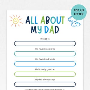 Op de afbeelding: Een afdrukbare "All About My Dad" vragenlijst in PDF-formaat, US Letter formaat. Het ontwerp bevat een zon, een wolk en tekst in blauw en groen. Het bevat invulvelden voor persoonlijke details over een vader.