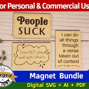 Folk suger / Samarbetar inte bra med andra / Jag kan göra allt... Ur sitt sammanhang | SVG AI PDF-paket | Digital nedladdning | Glowforge