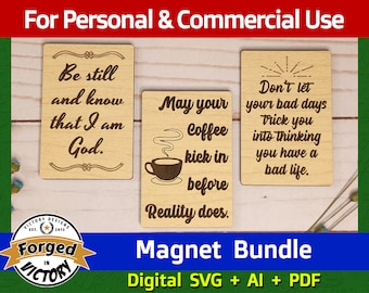 Be Still and Know I am God / May Your Coffee Kick in... / Don't Let Your Bad Days... | SVG AI PDF Bundle | Digital Download | Glowforge