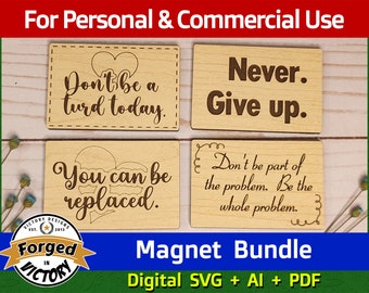 Don't be a Turd Today / Never. Give Up / You Can Be Replaced / ...Be the Whole Problem | SVG AI PDF Bundle | Digital Download | Glowforge