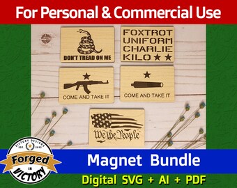 Don't Tread on Me / Foxtrot Uniform Charlie Kilo / Come and Take It / We the People | SVG AI PDF Bundle | Digital Download | Glowforge