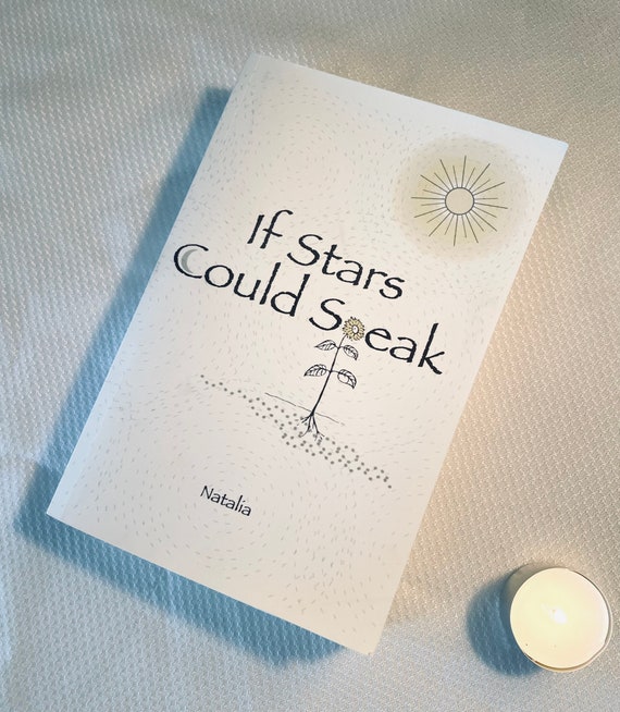 Spiritual Poetry Book, Inspirational Words, "If Stars Could Speak" Signed Poetry Book, Quotes, Poetry Gift, Poem Books, Meditation