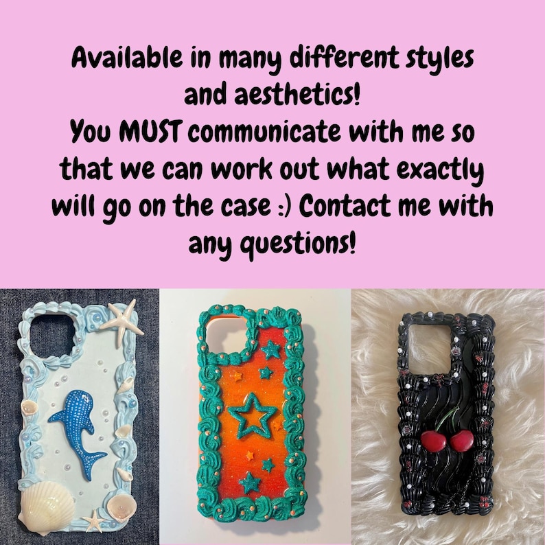 May include: Image features three decorative phone cases. One is white with a blue whale and seashells. Another is orange with green frosting and star accents. The third is black with cherry details. Text reads: "Available in many different styles and aesthetics!"