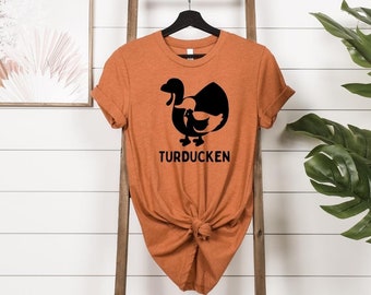 Turducken Tshirt, Thanksgiving Tshirt, Unisex