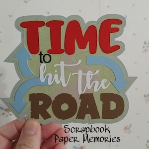 Premade Paper Pieces, Scrapbook Pieces, travel, vacation, travel lovers, outdoor, trip, luggage, die cut, road trip, title, off road fun