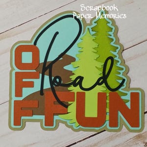 Premade Paper Pieces, Scrapbook Pieces, travel, vacation, travel lovers, outdoor, trip, luggage, die cut, road trip, title, off road fun