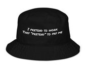 Funny Organic bucket hat, Word Hat, Sustainable fashion