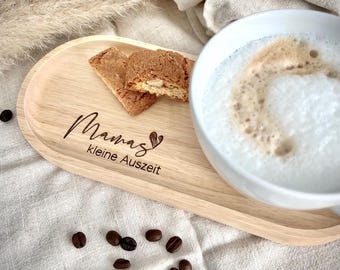 Mom&#39;s little break I personal gift | Tray with engraving | Birthday Christmas | Small gift | Wooden decoration I Decorative tray