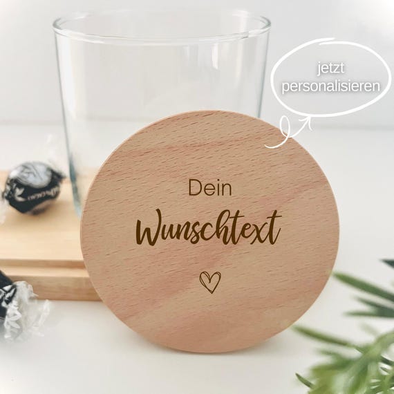 Vorratsglas mit Holzdeckel dein Wunschtext Glas mit Deckel graviert Geburtstag Dankeschön Geschenk Wunschgravur