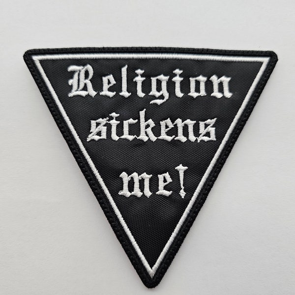 ¡La religión me enferma! Forma de Triángulo / Parche Bordado