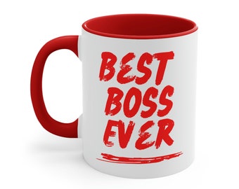 Best Boss Ever Mug!