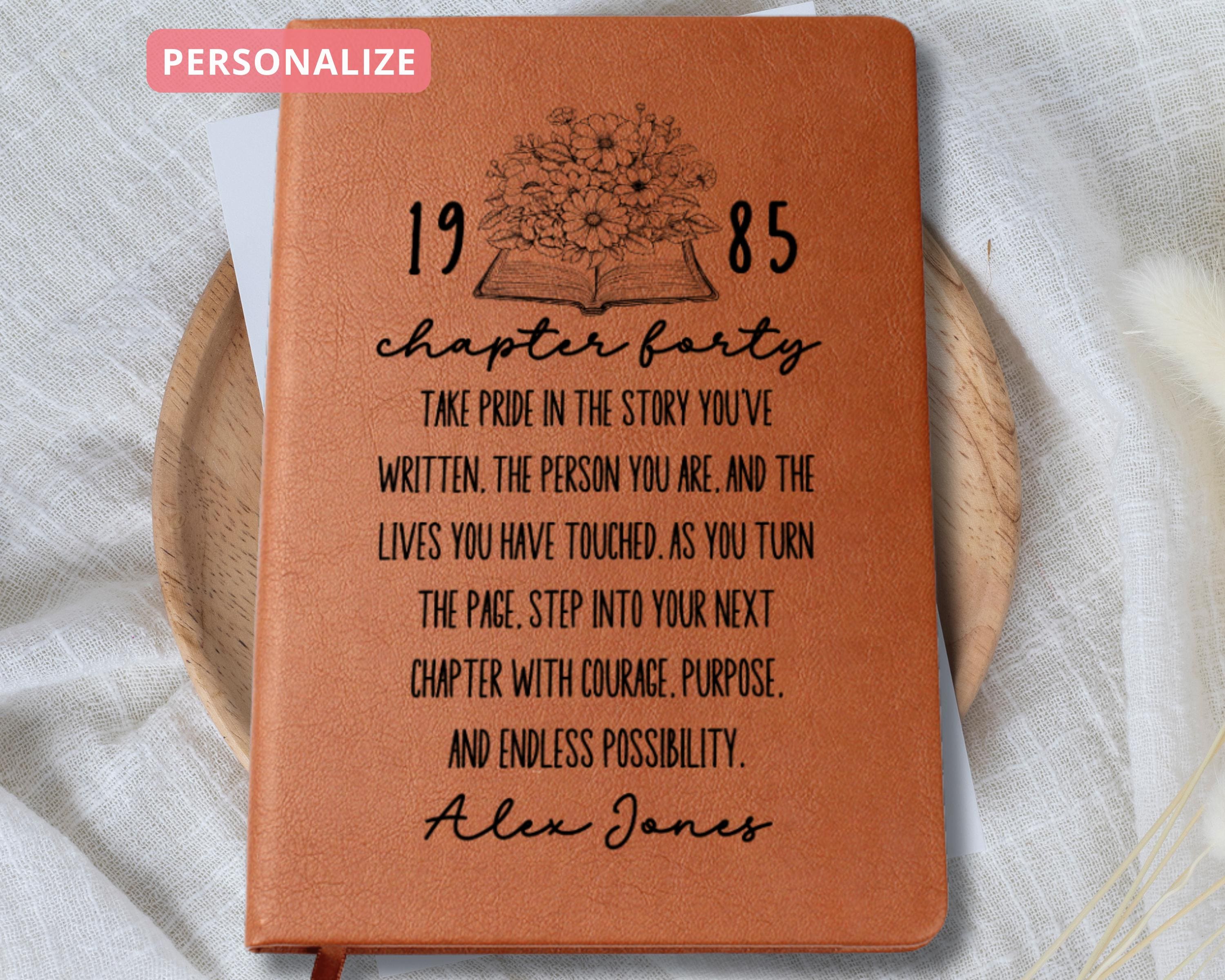 Forty Birthday Gift Best Friend Personalized Name Journal Milestone Birthday Gift for Her Friend Birthday 40th Birthday, New Chapter Journal