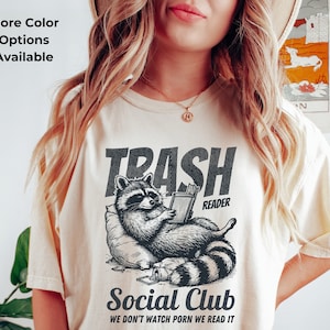 Smut Reader Shirt | Bookish Raccoon Shirt, Trash Reader Romance Goblincore Fan, Gift For Book Lover, Funny Bookish Tee, Smutty Books Fan Art