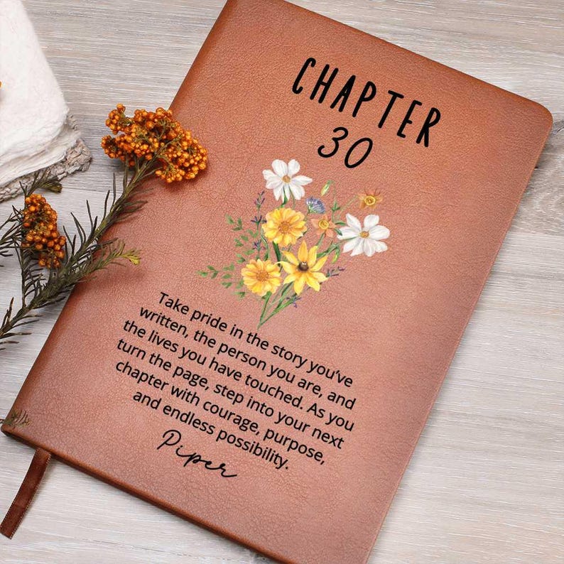 Chapter 30 Birthday Gift for Her – Personalized Name Journal – 30th Birthday Keepsake – Custom Vegan Leather Notebook for Women