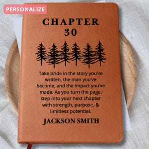 May include: A brown leather journal with the text "CHAPTER 30" and a quote about taking pride in the story you've written. The quote ends with "limitless potential." The journal is personalized with the name "JACKSON SMITH".
