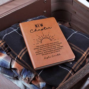 Personalized New Chapter Notebook, Encouragement Gift for Women or Men, Inspirational Birthday Christmas Present Custom Name Journal