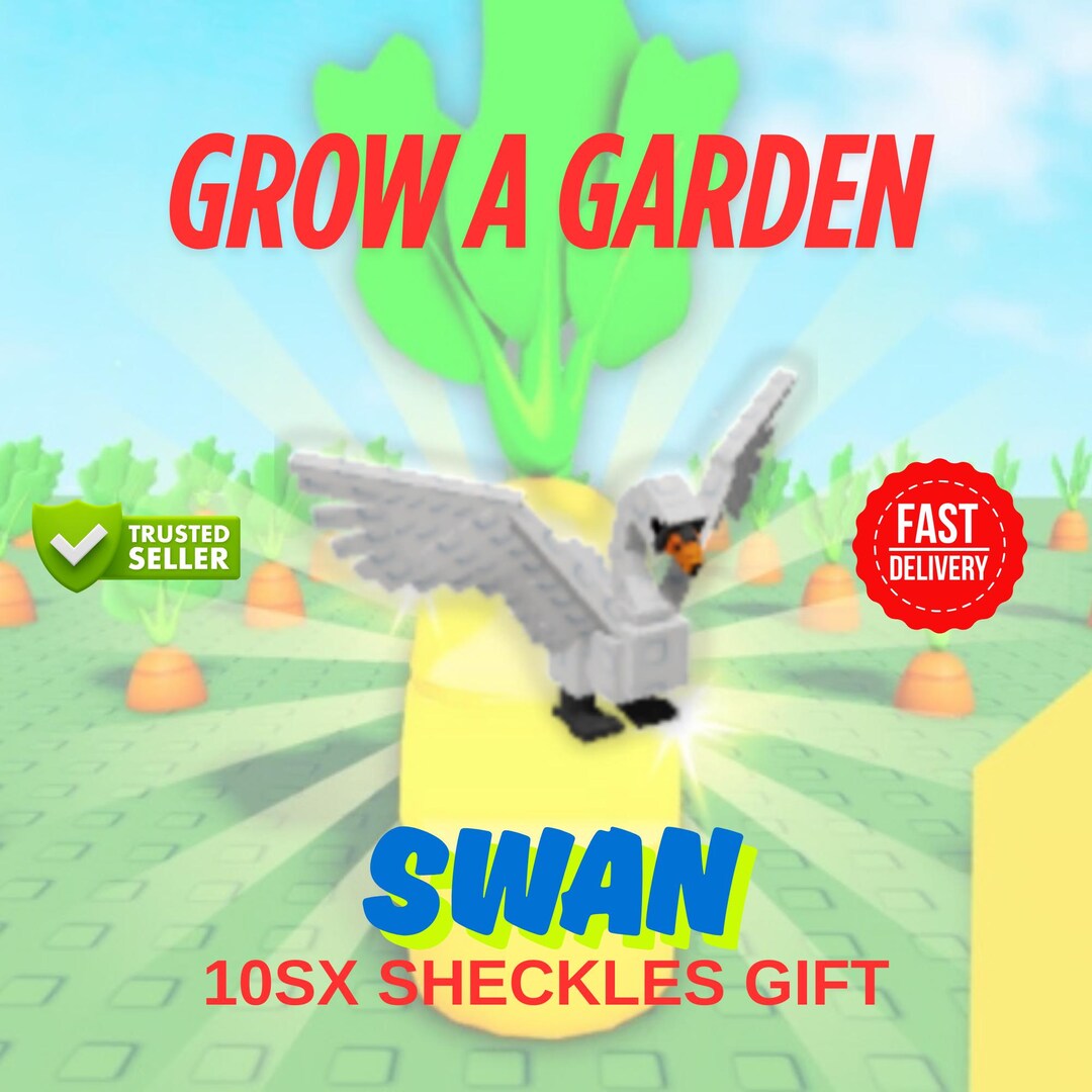 Roblox Grow A Garden Swan + 10 SX Sheckles Etsy