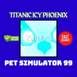 Roblox Pet Simulator 99: Titanic Icy Phoenix / PS99