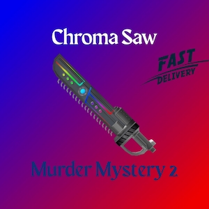 Chroma Saw | Murder Mystery 2 | Roblox | MM2