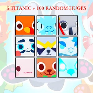 Può includere: Nove quadrati di personaggi dei cartoni animati colorati, ognuno con un design unico, sono disposti in una griglia. Il testo "5 TITANIC + 100 RANDOM HUGES" è visualizzato sopra la griglia in rosso. Lo sfondo presenta una combinazione di colori azzurro e rosa.