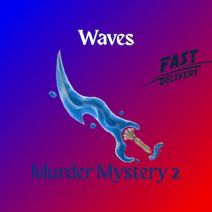 Waves | Murder Mystery 2 | Roblox | MM2