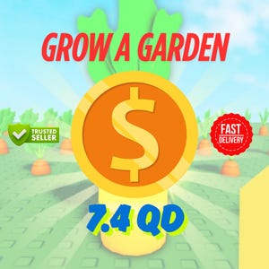 7400 Trillion Coins | Grow A Garden | 7.4 QD Sheckles | Roblox