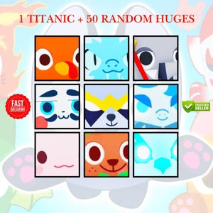1 Titanic + 50 Enormes Aleatorios / Paquete Pet Simulator 99 / PS99