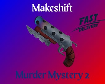Makeshift | Murder Mystery 2 | Roblox | MM2