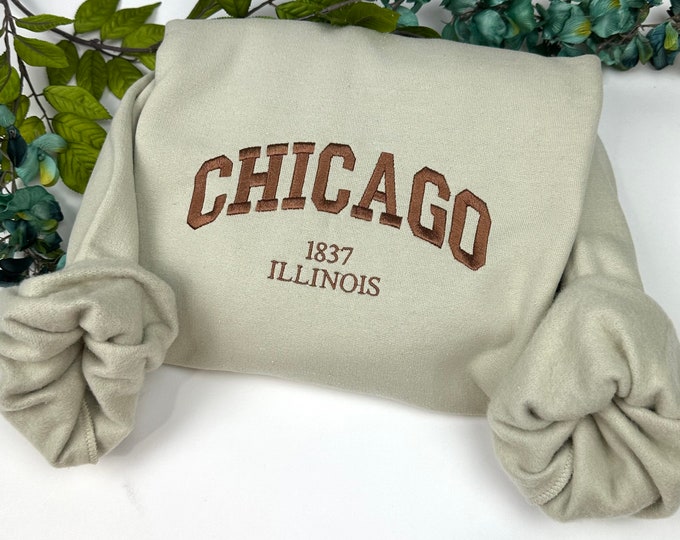 Chicago Embroidered Sweatshirt- Custom City Embroidered Sweatshirts Illinois