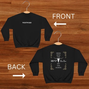 Western Themed Country Cowboy Mess With The Bull Get The Horns Unisex Heavy Blend Crewneck Sweatshirt