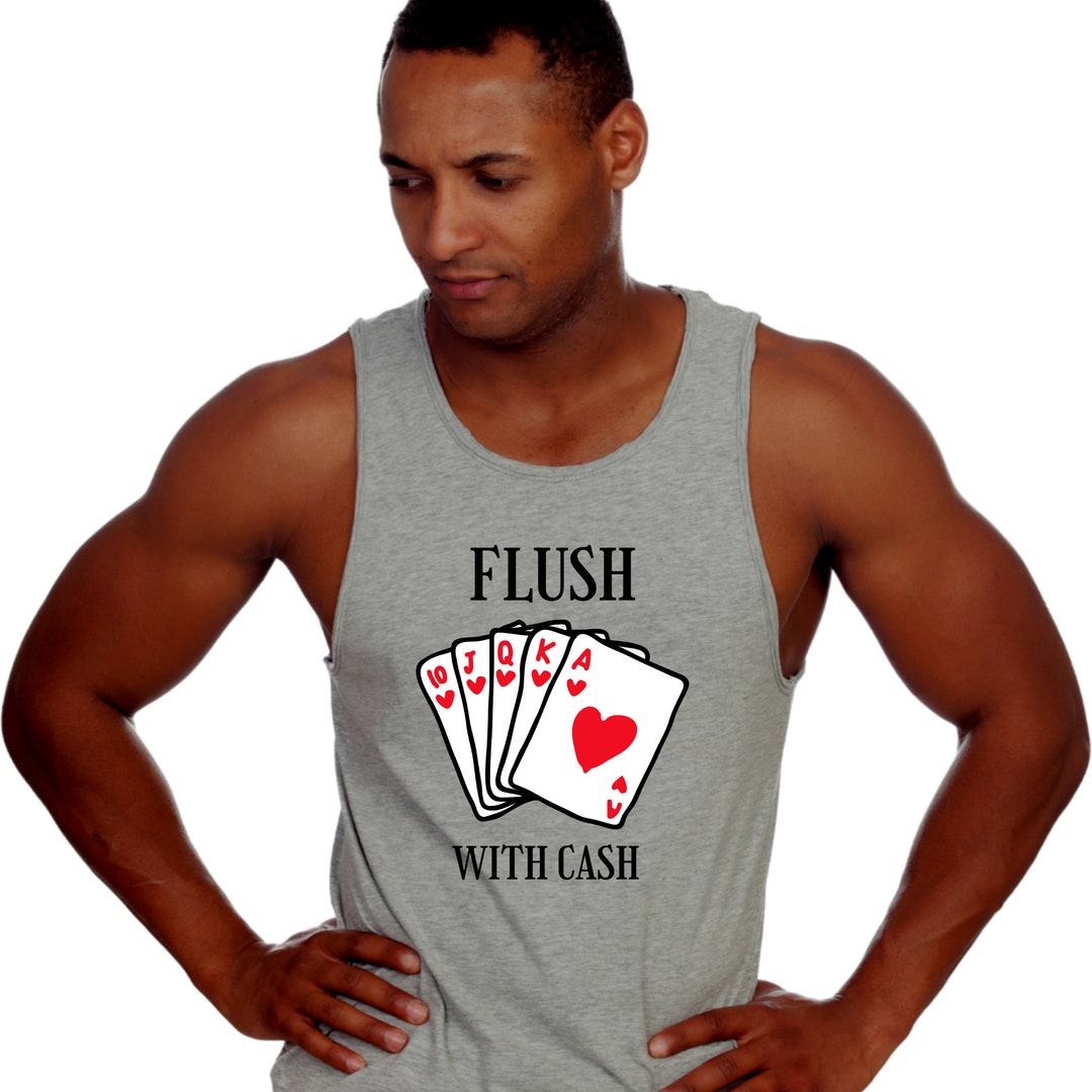 Flush With Cash Poker Themed Shirt Men's Softstyle Tank Top many Sizes and Colors Etsy