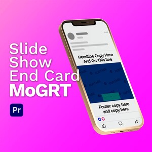 Slide Show End Card MoGRT