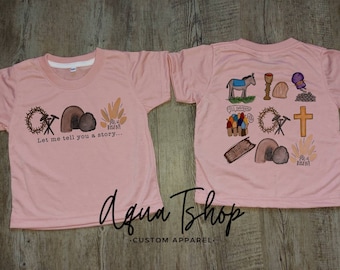 Christian Shirts For Kids, A Lot Can Happen In Three Days, The Tomb Was Empty,  Let Me Tell You A Story, The Tomb Was Empty, Jesus Wins,