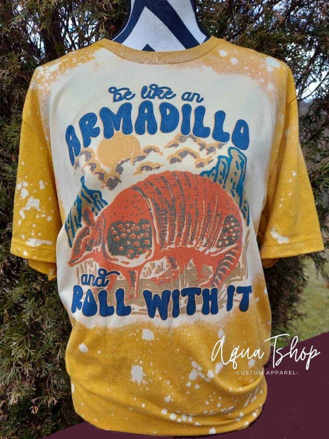 Be Like an Armadillo and Roll With It Tshirt, Western Style Shirts