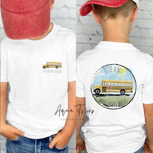 Just A Boy Who Loves Buses Tshirt, Future Bus Driver Shirt, Children's Yellow School Bus Tshirt, School Bus Driver Shirt, Back To School