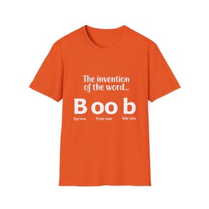 Funny Boob Invention Unisex Softstyle T-Shirt, Humorous Tee, Clever Wordplay Top, Novelty Shirt, Joke Graphic Tee