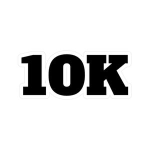 10K Sticker Gift for Runner 10K Finisher 10K Car Sticker 10k Laptop ...
