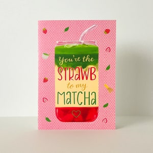 You're the Strawberry to my Matcha image 1