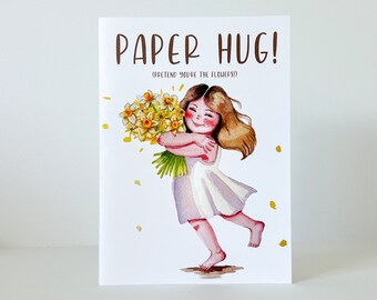 Paper Hug! Greeting Card