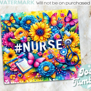 May include: A colorful illustration of flowers, butterflies, and a stethoscope with the word "#NURSE" in the center. The image is a vibrant and cheerful design.