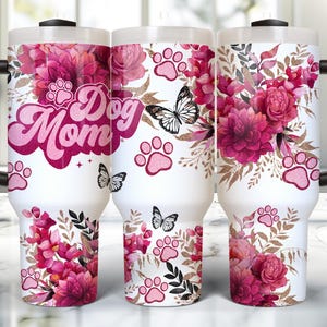 40oz Dog Mom Tumbler Wrap, 40oz Sublimation Design Download, Dog 40oz Tumbler Png, 40oz Floral Tumbler Sublimation, Pet Tumbler Wrap Png